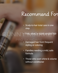 Target users: fine, weak, or easily tangled hair; damaged hair from styling or coloring; families needing mild, safe formula; anyone seeking shine and volume without conditioner.